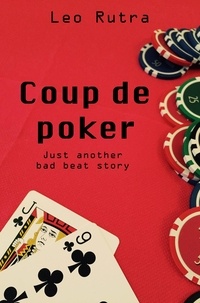 Leo Rutra - Coup de Poker.