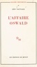 Leo Sauvage - L'affaire Oswald : réponse au rapport Warren.