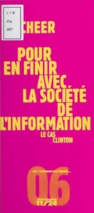 Pour en finir avec la société de l'information