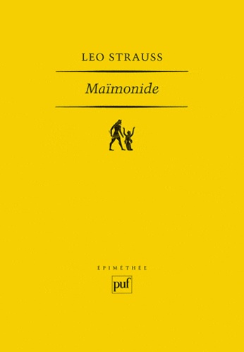 Leo Strauss - Maïmonide.