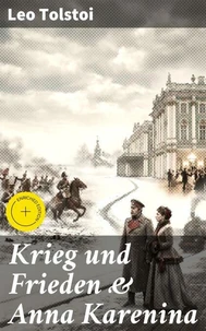 Krieg und Frieden &amp; Anna Karenina