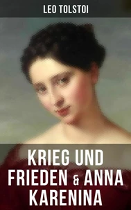 Krieg und Frieden &amp; Anna Karenina