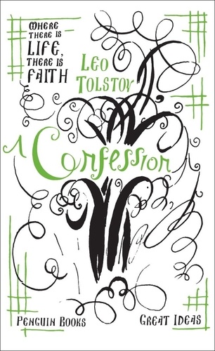 Leo Tolstoy et Jane Kentish - A Confession.