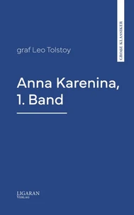 Anna Karenina, 1. Band