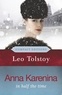 Leo Tolstoy - Anna Karenina.