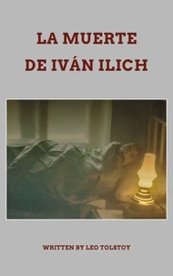 La Muerte de Iván Illich