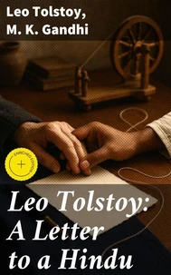 Leo Tolstoy: A Letter to a Hindu