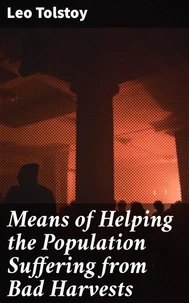 Means of Helping the Population Suffering from Bad Harvests