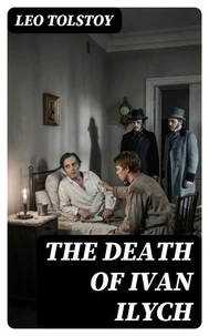 The Death of Ivan Ilych