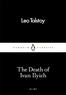 Leo Tolstoy et Anthony Briggs - The Death of Ivan Ilyich.