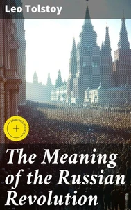 The Meaning of the Russian Revolution