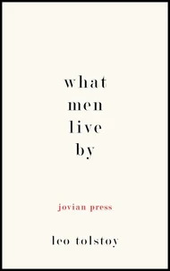 What Men Live By