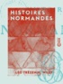 Léo Trézenik et  Willy - Histoires normandes.