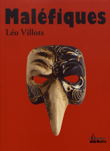 Léo Villots - Maléfiques.