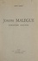 Joseph Malègue. Romancier inactuel