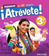 Espagnol 3e A1-A2 Cycle 4 ¡ Atrévete !
