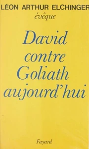 David contre Goliath aujourd'hui