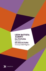 Da Pintura seguido de Da Escultura