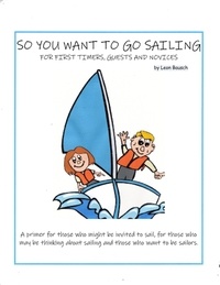  Leon Bausch - So You Want To Go Sailing.