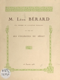 Léon Bérard et Jules Jeanneney - Léon Bérard, élu membre de l'Académie française est fêté par ses collègues du Sénat, 16 janvier 1935.