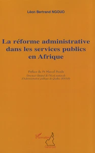 La réforme administrative dans les services publics en Afrique