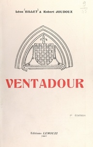 Léon Billet et Robert Joudoux - Ventadour.