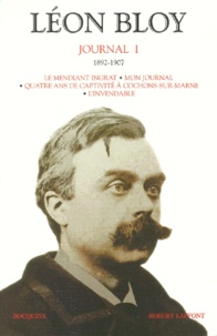 Léon Bloy - Journal - Tome 1, 1892-1907.