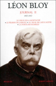 Léon Bloy - Journal - Tome 2, 1907-1917.