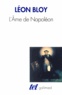 Léon Bloy - L'âme de Napoléon.