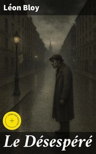 Le Désespéré