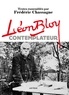 Léon Bloy - Léon Bloy contemplateur.