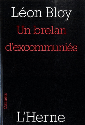 Léon Bloy - Un brelan d'excommunies.