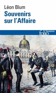 Léon Blum - Souvenirs Sur L'Affaire.