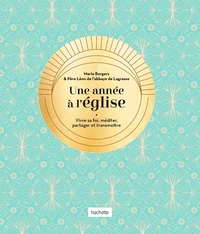 Une annee a l'eglise