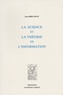 Léon Brillouin - La science et la théorie de l'information.