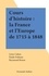 Cours d'histoire : la France et l'Europe de 1715 à 1848