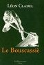 Léon Cladel - Le Bouscassiè.