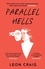Parallel Hells