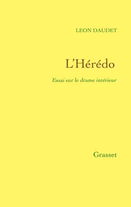 L'Hérédo - Essai sur le drame intérieur