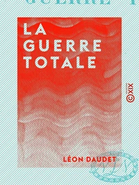La Guerre totale