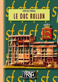Léon de Tinseau - Le duc Rollon.