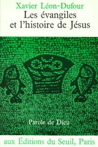 Les Evangiles Et L'Histoire De Jesus
