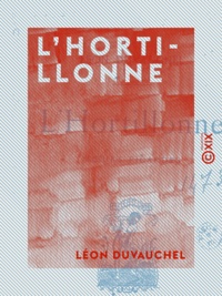 Léon Duvauchel - L'Hortillonne - Mœurs picardes.