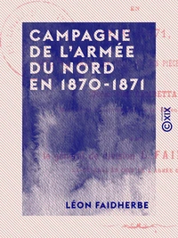 Campagne de l'armée du Nord en 1870-1871