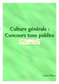 ORAL DE CULTURE GENERALE : METHODE POUR PROGRESSER *****