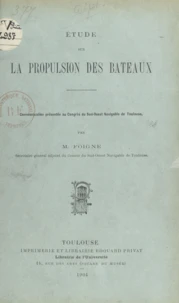 Étude sur la propulsion des bateaux