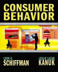 Leon-G Schiffman et Leslie Lazar Kanuk - Consumer behavior - Eight edition.