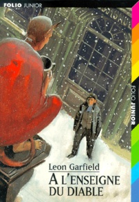 Leon Garfield - A L'Enseigne Du Diable.