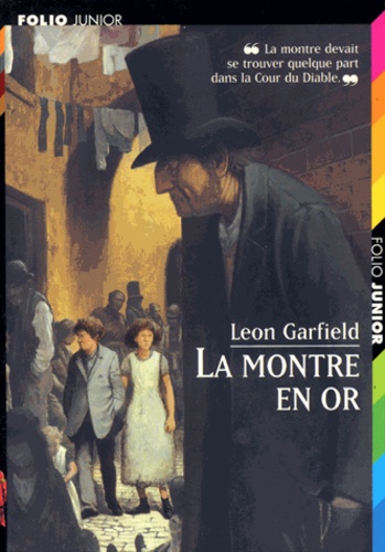 Leon Garfield - La montre en or.
