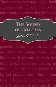 Leon Garfield - The Sound of Coaches.